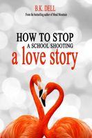 B.K. Dell's Latest Book