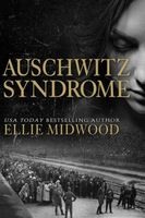 Auschwitz Syndrome
