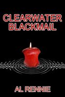 Clearwater Blackmail