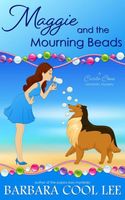 Maggie and the Mourning Beads