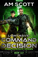 Lightwave: Command Decision