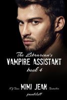 The Librarian's Vampire Assistant, Book 4