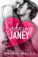 Seducing Janey