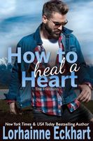 How to Heal a Heart