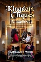 Cover of Kingdom Cliques by Lorna Jackie Wilson