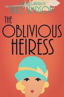 The Oblivious Heiress