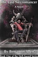 Cover of The Last Necromancer by Benjamin Allen