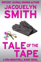 Cover of Tale of the Tape by Jacquelyn Smith