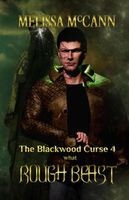 Cover of What Rough Beast by Melissa McCann