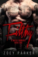 Filthy (Book 1)