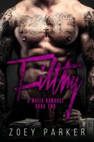 Filthy (Book 2)