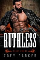 Ruthless, Book 1