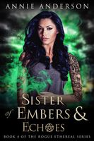 Sister of Embers & Echoes