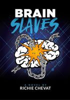 Brain Slaves