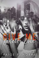 Give Me Forever Love