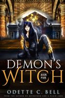 The Demon's Witch Book Five