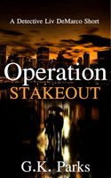 Operation Stakeout