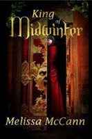 Cover of King of Midwinter by Melissa McCann