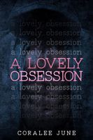 A Lovely Obsession