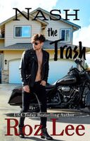 Cover of Nash the Trash by Roz Lee