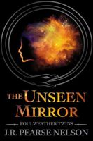 The Unseen Mirror
