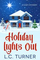 Holiday Lights Out