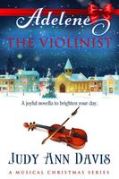 Adelene ~ The Violinist