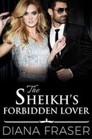 The Sheikh's Forbidden Lover
