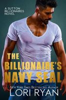 The Billionaire and the Navy SEAL