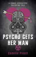 Psycho Gets Her Man