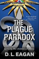 The Plague Paradox