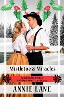 Mistletoe & Miracles