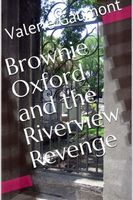 Brownie Oxford and the Riverview Revenge