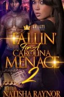 Fallin' For A Carolina Menace 2
