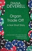 Organ Trade Off