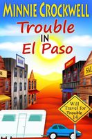 Trouble in El Paso
