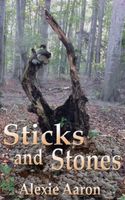 Sticks and Stones