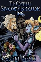Cover of The Compleat Snowybrook Inn by Scott Reeves