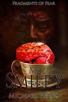 Cover of Mr. Smiley by Michael Kelso