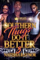 Southern Thugs Do It Better 3