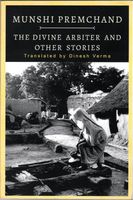 Cover of The Divine Arbiter and Other Stories by Dinesh Verma