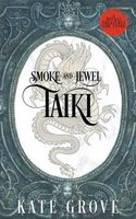 Smoke and Jewel: Taiki's side story