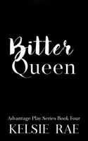 Bitter Queen