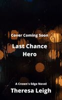 Last Chance Hero