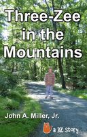 Three-Zee in the Mountains