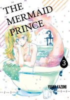 The MERMAID PRINCE: Volume 3