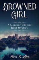 Cover of The Drowned Girl by Anna D. Allen