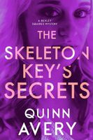 The Skeleton Key's Secrets