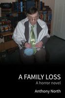 Cover of A Family Loss by Anthony North