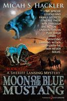 Moon of the Blue Mustang